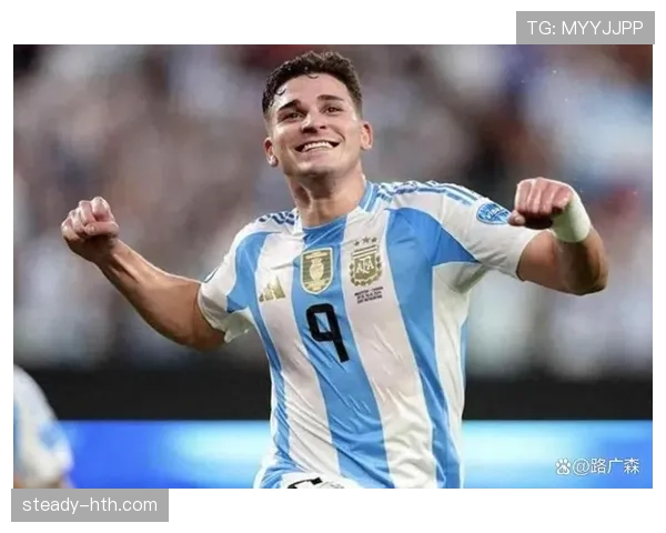 阿尔瓦雷斯国家队地位解析：阿根廷锋线新核心